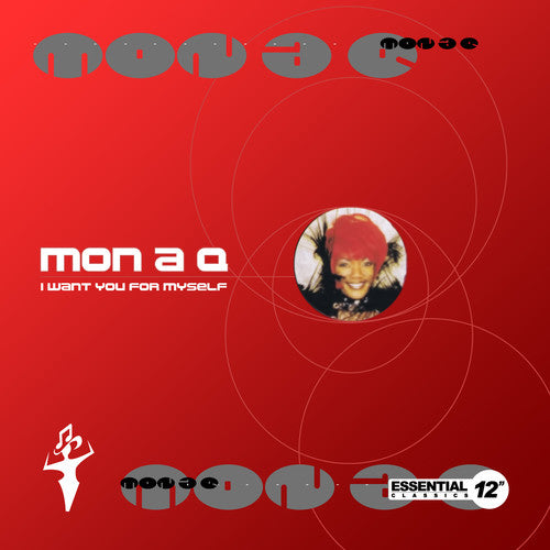 Mon a Q - I Want You for Myself