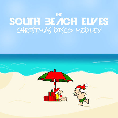 South Beach Elves - Christmas Disco Medley (Xmas on Beach Mix)