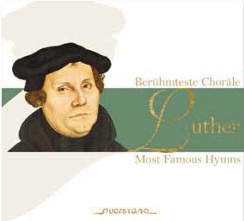 Seager/ Blaser-Collegium Leipzig - Luther: Most Famous Hymns