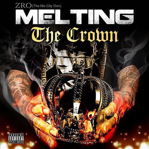 Z-Ro - Melting the Crown