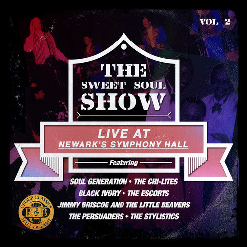 Various Artists - Sweet Soul Show: Live at Newark's Sym Hall 2 / Various