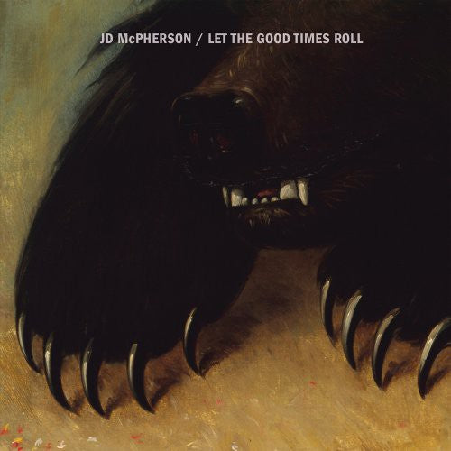 Jd McPherson - Let the Good Times Roll