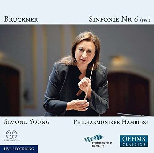 Bruckner/ Young/ Hamburg Phil - Sym 6 in a Major