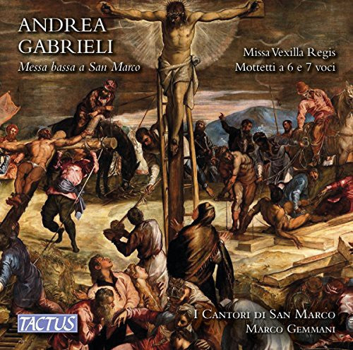 Gabrieli/ Gemmani/ I Cantori Di San Marco - Le Corde Dellaria-Contemporary Chamber Music