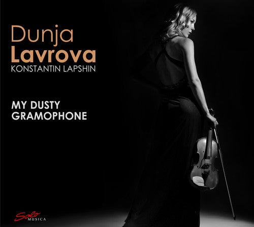 Wieniawski/ Tchaikovsky/ Rachmaninoff/ Schumann - My Dusty Gramophone