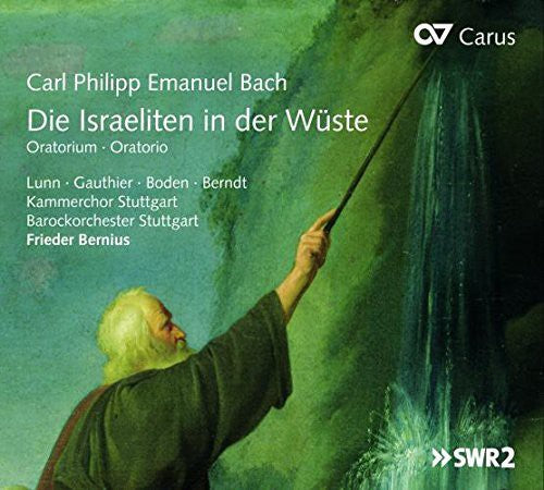 C.P.E. Bach / Lunn/ Gauthier/ Boden - Israelites in the Wilderness