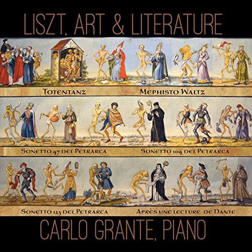 Liszt/ Grante - Liszt Art & Literature