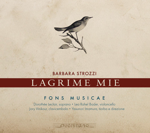 Strozzi/ Fons Musicae - Lagrime Mie