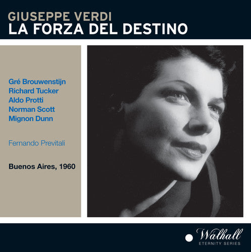Verdi/ Brouwenstijn/ Tucker/ Dunn/ Previtali - La Forza Del Destino