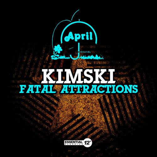 Kimski - Fatal Attractions