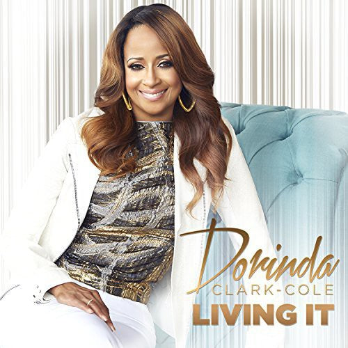 Dorinda Clark-Cole - Living It