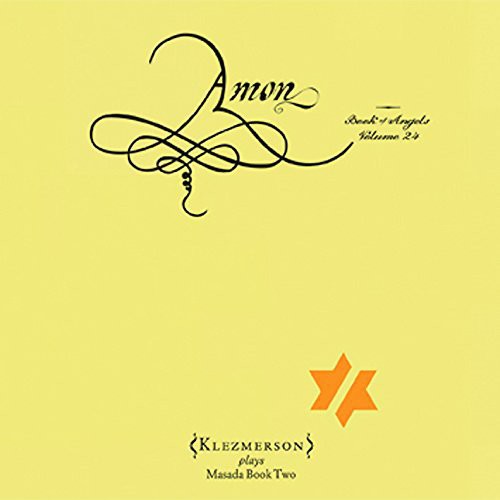 Klezmerson - Amon: The Book of Angels 24