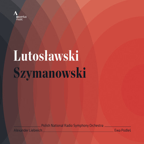 Lutoslawski/ Szymanowski/ Liebreich/ Polish - Con for Orch-Three Fragments from Poems