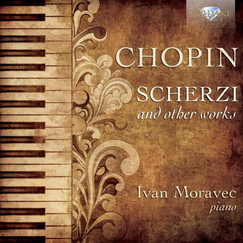Chopin/ Moravec - Scherzi & Other Works for Piano