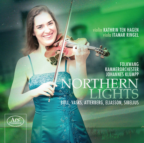 Ole Bull/ Vasks/ Atterberg/ Eliasson/ Sibelius - Northern Lights