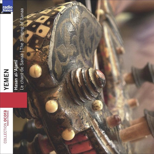 Hasan Al-Ajami - Yemen - Le Chant De Sanaa