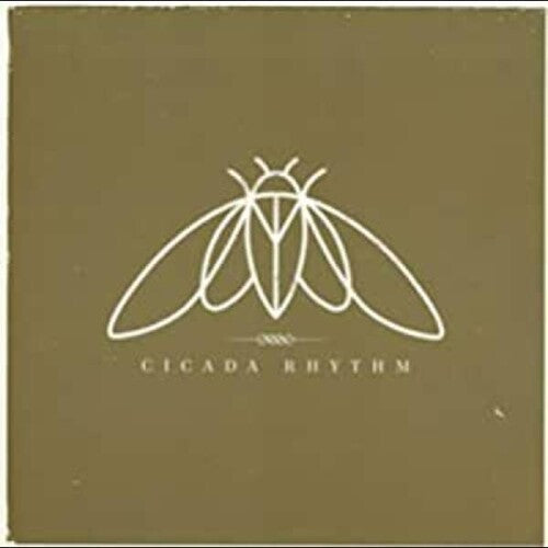 Cicada Rhythm - Cicada Rhythm