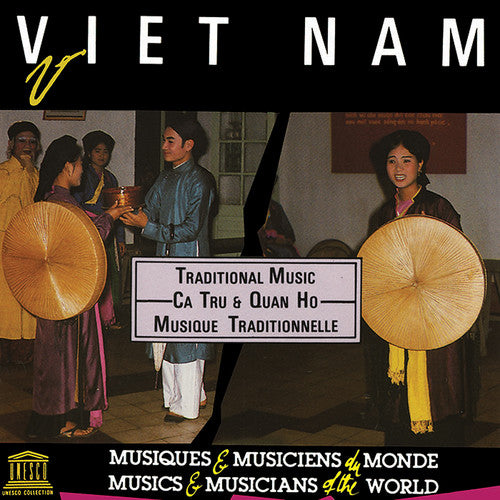 Vietnam: Ca Tru & Quan Ho-Traditional/ Var - Vietnam: Ca Tru & Quan Ho-Traditional