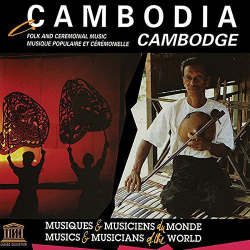 Various Artists - Cambodia: Folk & Ceremonial Music