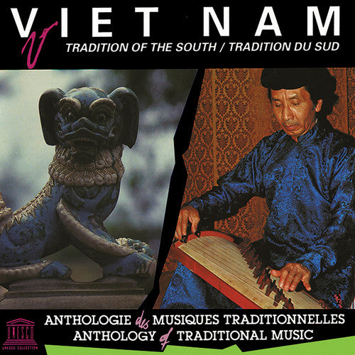 Vietnam: Tradition of the South/ Various - Vietnam: Tradition of the South