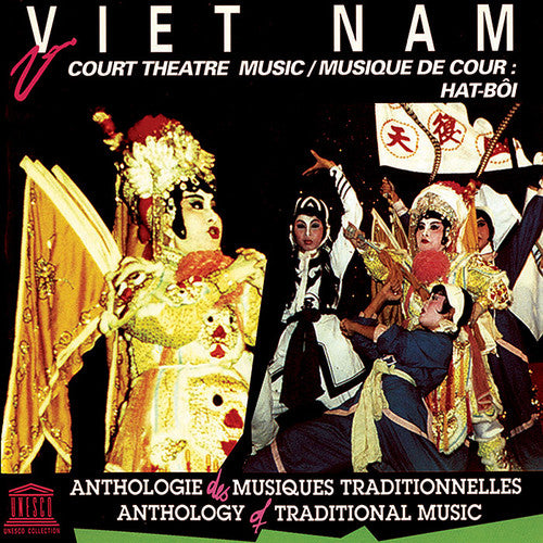Vietnam: Court Theatre Music: Hat-Boi/ Various - Vietnam: Court Theatre Music: Hat-Boi