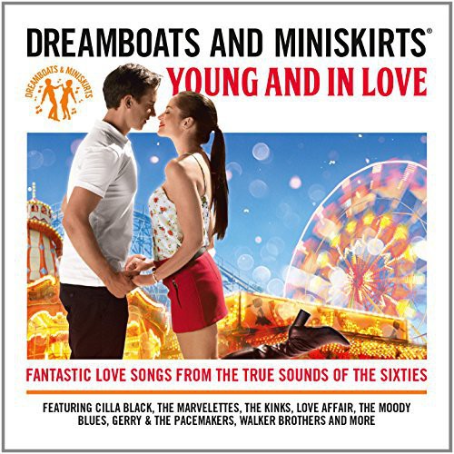Dreamboats & Miniskirts: Young & in Love/ Various - Dreamboats & Miniskirts: Young & in Love