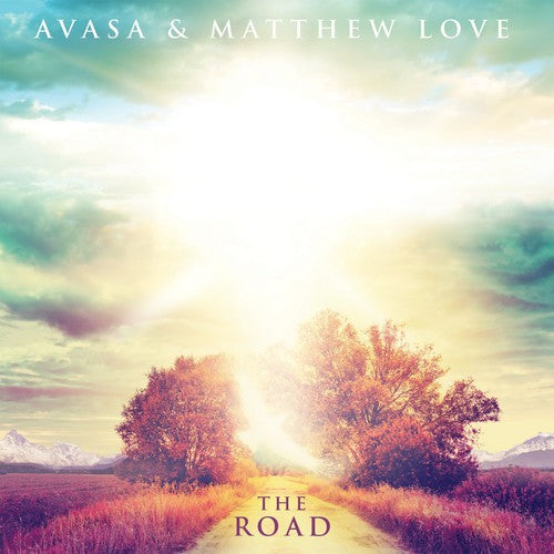 Avasa & Matthew Love - The Road