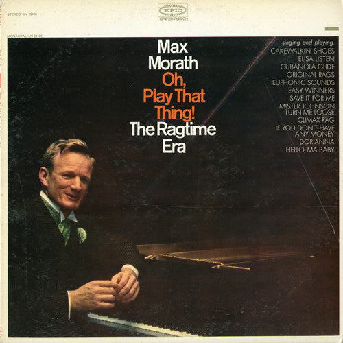 Max Morath - Oh Play That Thing