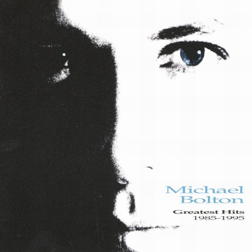 Michael Bolton - Greatest Hits: 1985-1995