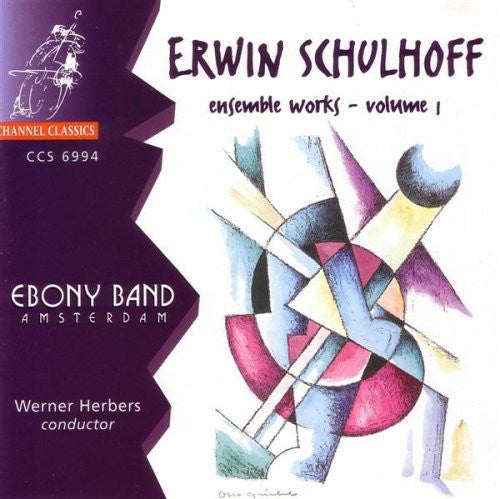 Schulhoff/ Ebony Band/ Herbes - Ensemble Works 1