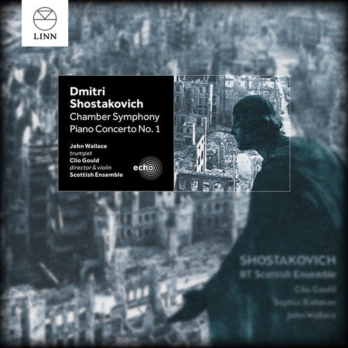 Shostakovich/ Wallace/ Rahman/ Gould - BT Scottish Ensemble Plays Shostakovich