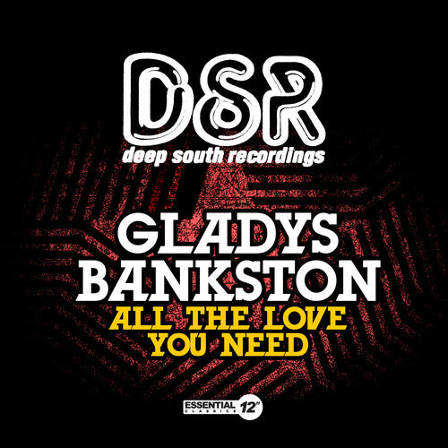 Gladys Bankston - All the Love You Need