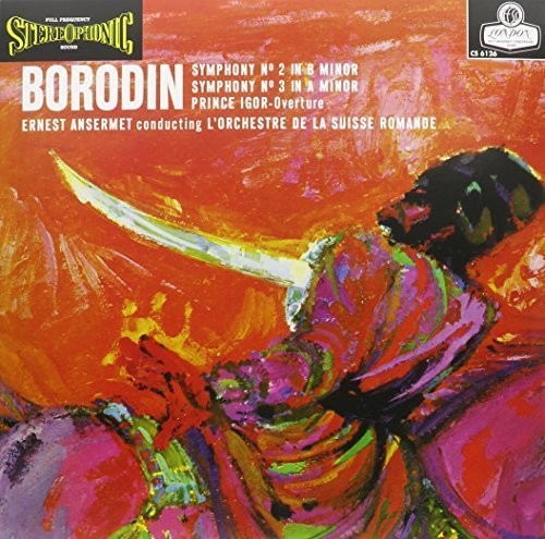 Ernest Ansermet - Borodin Symphonies Nos. 2 & 3