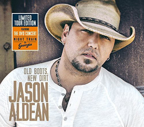 Jason Aldean - Old Boots New Dirt