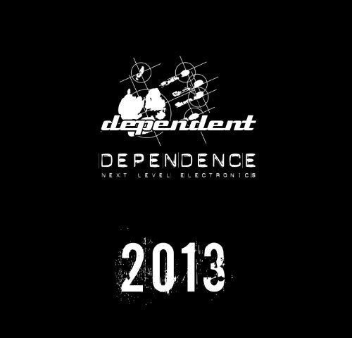 Dependence 2013/ Various - Dependence 2013 (Various Artists)