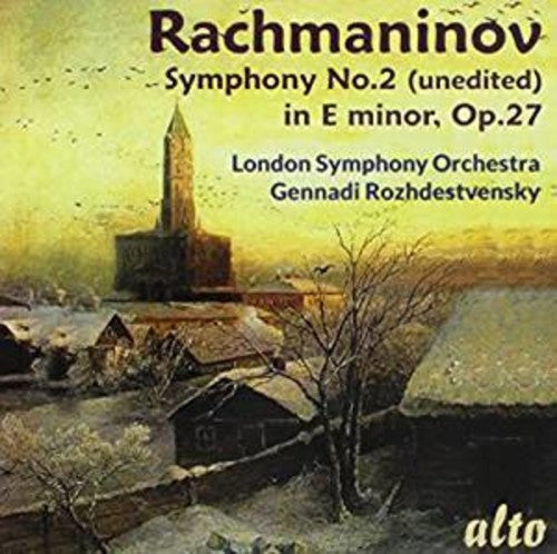 Rachmaninoff/ London Sym Orch/ Rozhdestvensky - Symphony No. 2