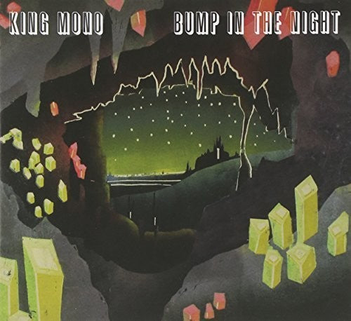King Mono - Bump in the Night