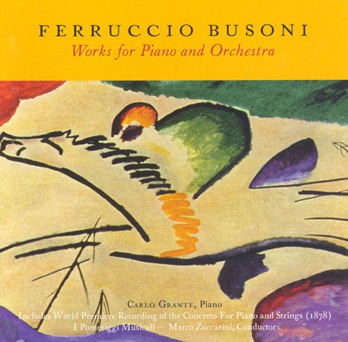 Busoni/ Grante/ I Pomeriggi Musicali/ Zuccarini - Piano Works