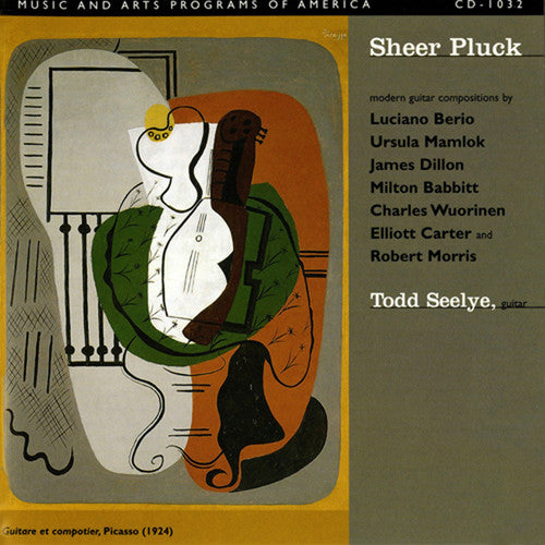 Berio/ Mamlok/ Dillon/ Babbitt/ Seelye - Sheer Pluck