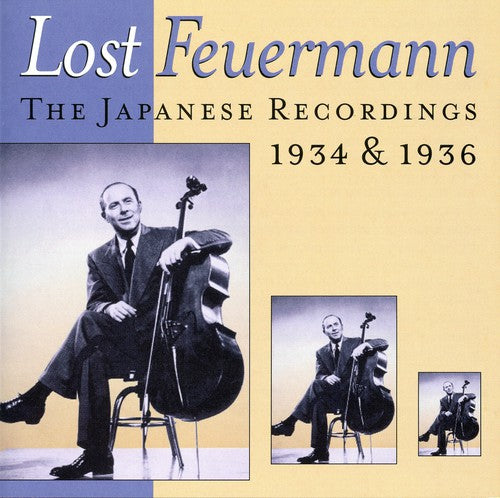 Feuermann/ Rebner/ Kitzinger - Lost Feuermann-Japanese Record