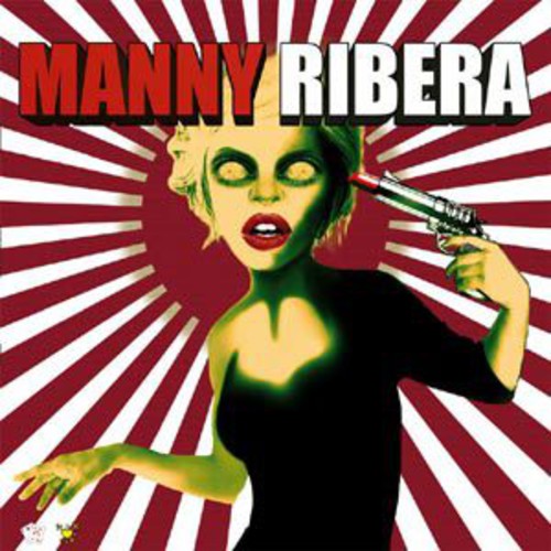 Manny Ribera - Manny Ribera