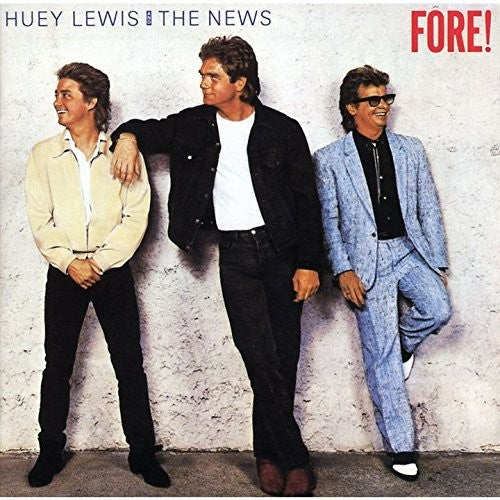 Huey Lewis the News - Fore