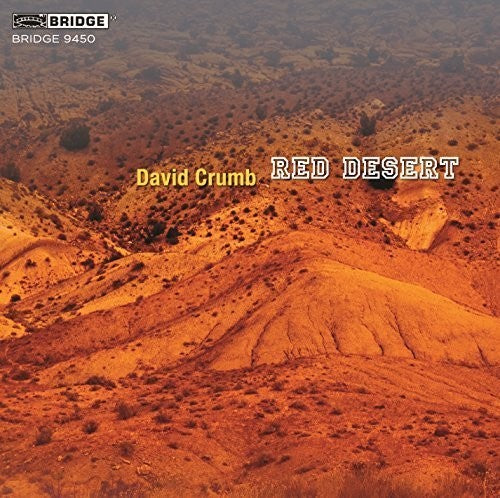 Crumb/ Fritz Gearhart / Corey Hamm - David Crumb: Red Desert