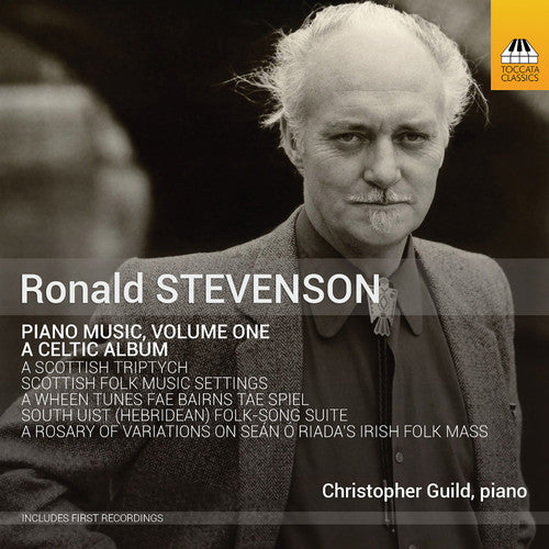 Stevenson/ Christopher Guild - Piano Music 1 - a Celtic Album