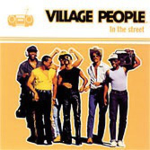 Village People - In the Street