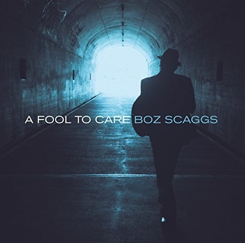 Boz Scaggs - Fool to Care