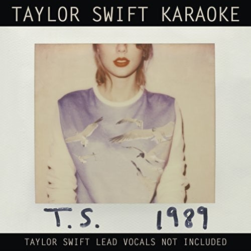 Taylor Swift - Taylor Swift Karaoke: 1989