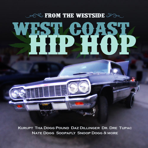 Various Artists - From the Westside: West Coast Hip Hop