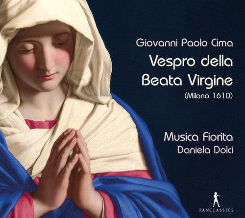 Cima/ Musica Fiorita/ Dolci - Vespro Della Beata Virgine