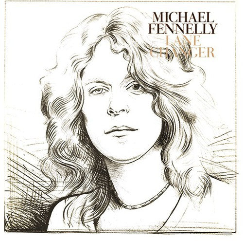 Michael Fennelly - Lane Changer